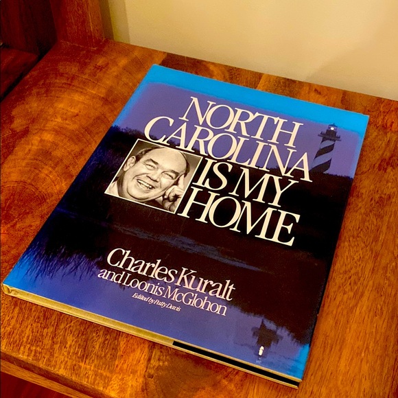 North Carolina Is My Home by Charles Kuralt Hardcover Book - Picture 1 of 4